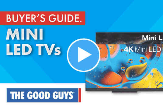 Mini LED TVs Explained Buying Guide